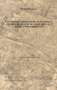 Herencia 2013 - Lemercier de la Rivière et les Remontrances du 27 novembre 1755